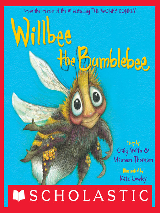 Title details for Willbee the Bumblebee by Craig Smith - Wait list
